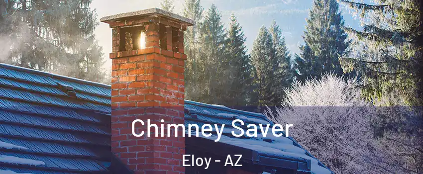  Chimney Saver Eloy - AZ