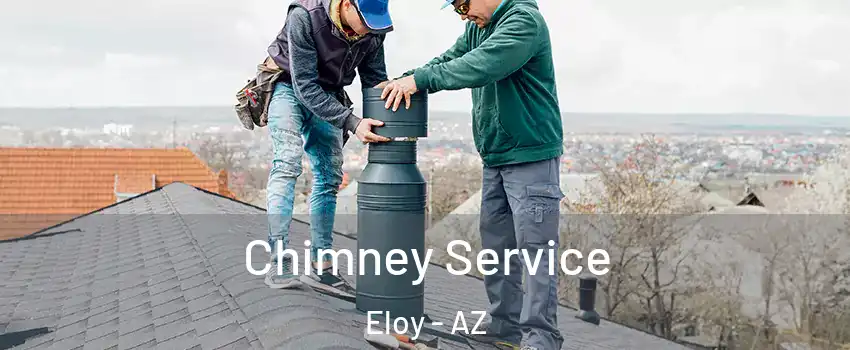  Chimney Service Eloy - AZ