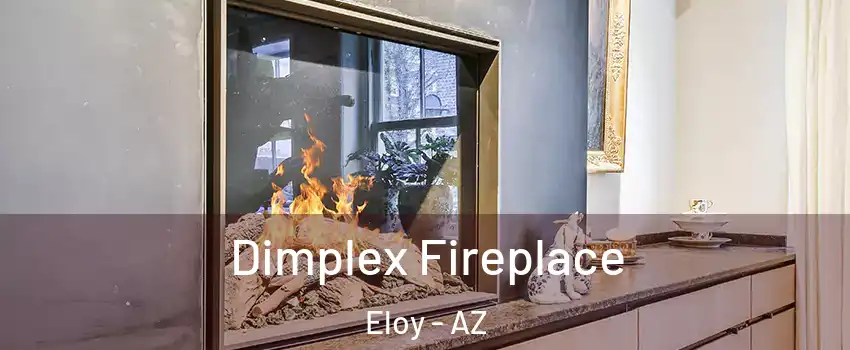 Dimplex Fireplace Eloy - AZ