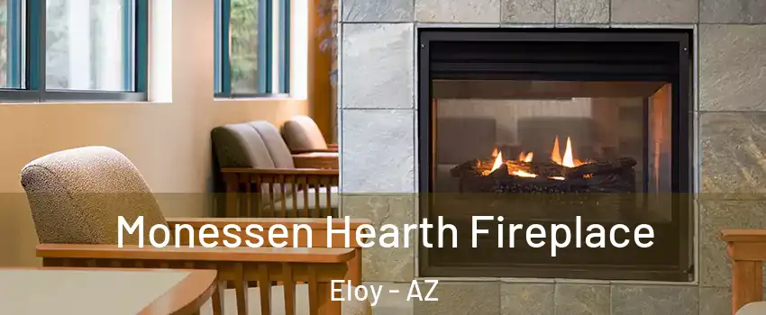  Monessen Hearth Fireplace Eloy - AZ