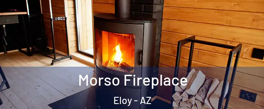  Morso Fireplace Eloy - AZ